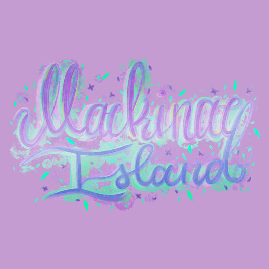 Mackinac Island Calligraphic Watercolor Lettering